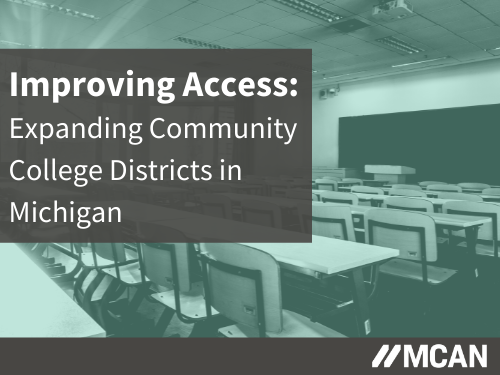 Title in white: "Improving Access: Expanding Community College Districts in Michigan" in grey box over a background image of an empty classroom
