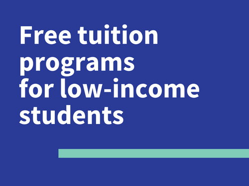 Title in white: "Free tuition programs for low-income students"; royal blue background