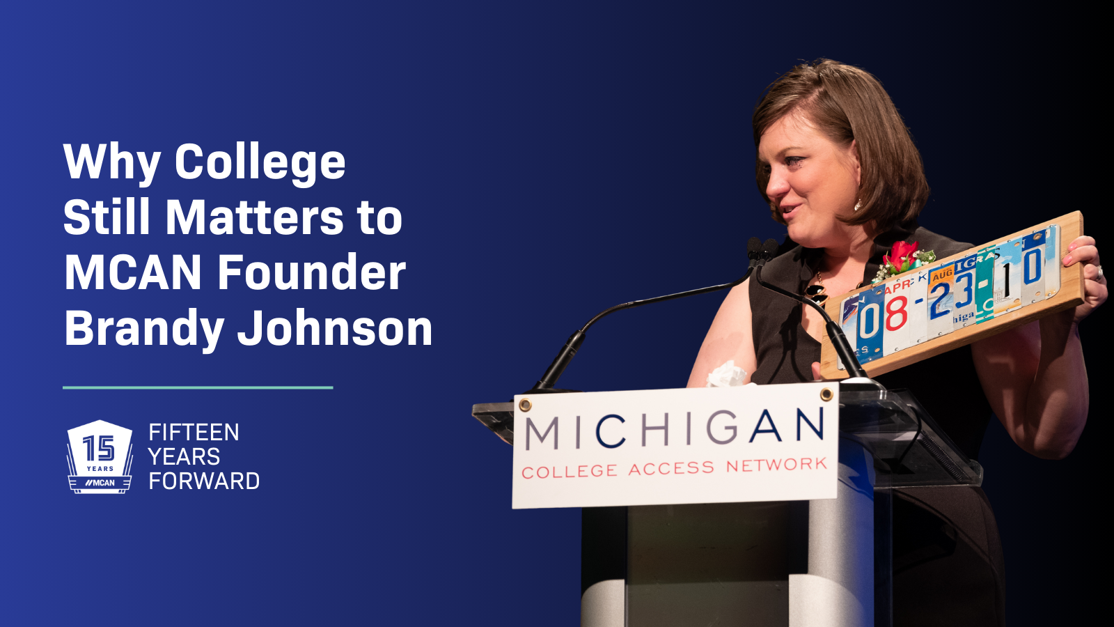 15 Years Forward: Why College Still Matters to MCAN Founder Brandy Johnson (pictured)